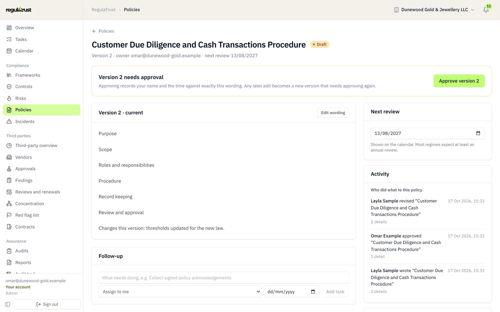 A policy with a new version waiting for approval